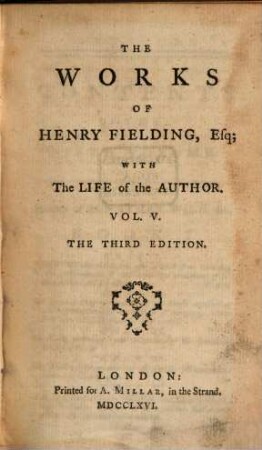 The works of Henry Fielding : with the life of the author ; in twelve volumes. 5