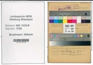 Entnazifizierung Wilhelm Bruehmann , geb. 10.09.1896 (Ingenieur)