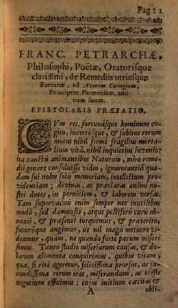 Francisci Petrarchae Poëtae Oratorisque clarissimi, De remediis utriusque Fortunae : Libri Dvo ; Cum Indicibus duobus, altero Dialogorum, altero Rerum