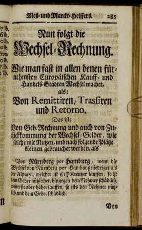 Nun folgt die Wechsel-Rechnung.