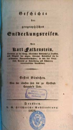 Geschichte der geographischen Entdeckungsreisen, 1. Von der ältesten Zeit bis zu Christoph Columbo's Tode