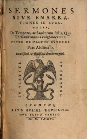 Thesaurus Sermones in evangelia de temp. ac SS. festis : Pars hyem. (aest. et quadrag). 2