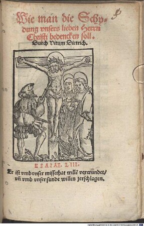 Wie man die Schydung unsers lieben Herrn Christi bedenken soll