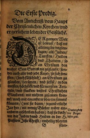 Fünff kurtze Predige[n] Von zwentzig vermeynten Vrsachen: Warumb etliche leut diser zeit, nit wollen Catholisch oder (wie sie sprechen) Bäpstisch seyn : Den Catholischen nutzlich, den Lutheriscen aber notwendig ... zu lesen.