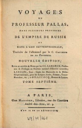 Voyages du Professeur Pallas, dans plusieurs provinces de l'Empire de Russie et dans l'Asie septentrionale. 7