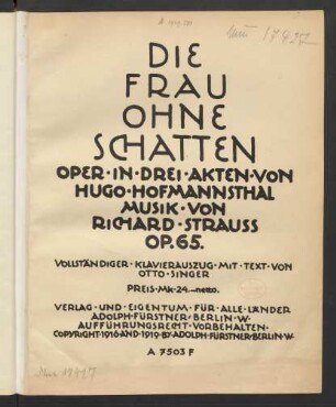 Die Frau ohne Schatten : Oper in drei Akten : op 65