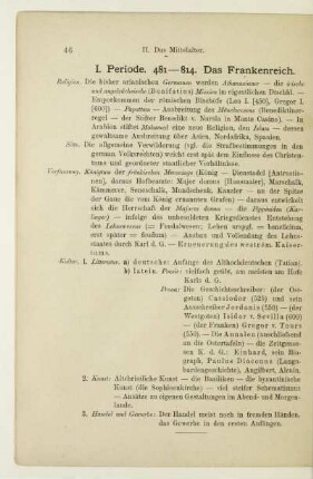 I. Periode. 481-814. Das Frankenreich