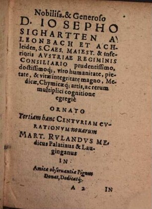 Curationum Empiricarum Et Historicarum, In Certis locis & notis personis optime expertarum, & rite probatarum, Centuria ..., 3
