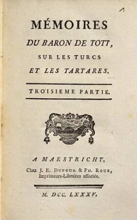 Mémoires du baron de Tott sur les Turcs et les Tartares, 3