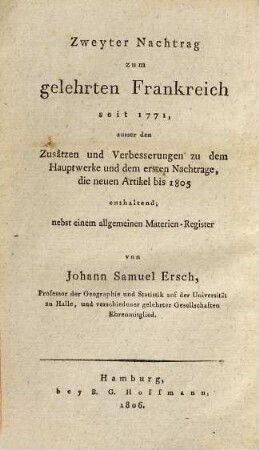 Das gelehrte Frankreich oder Lexicon der französischen Schriftsteller von 1771 - 1796, Supplement. 2