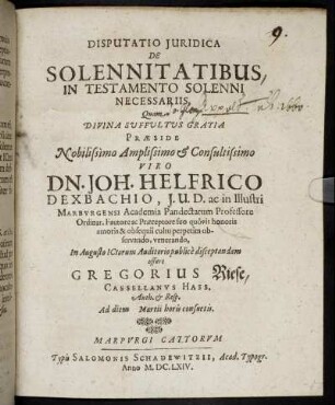Disputatio Iuridica De Solennitatibus In Testamento Solenni Necessariis
