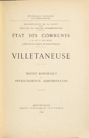 Villetaneuse : notice historique et renseignements administratifs