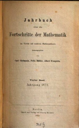 Jahrbuch über die Fortschritte der Mathematik. 4, 4. 1872 (1875)