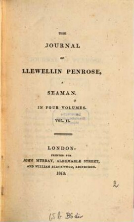 The journal of Llewellin Penrose, a seaman : in four volumes, 2