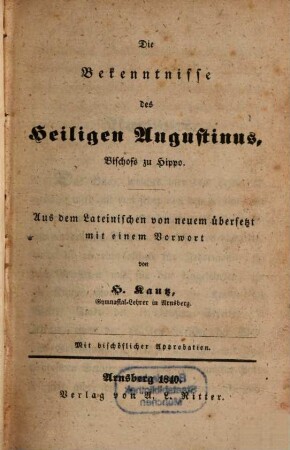 Die Bekenntnisse des Heiligen Augustinus, Bischofs zu Hippo