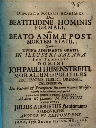 Disputatio Moralis Academica De Beatitudine Hominis Formali, Seu Beato Animae Post Mortem Statu