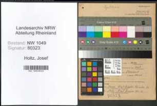 Entnazifizierung Josef Holtz , geb. 11.03.1903 (Spediteur)