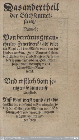 2: Von bereittung mancherley Feuerwerck, als viler art Kugel auß dem Mörser unnd von Hand zu werffen