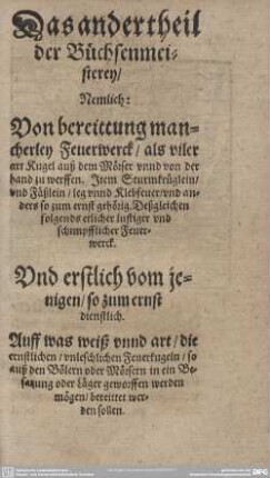 2: Von bereittung mancherley Feuerwerck, als viler art Kugel auß dem Mörser unnd von Hand zu werffen