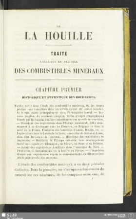 Chapitre premier Historique et statistique des houillères