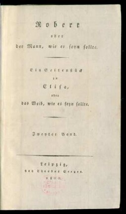 Bd. 2: Robert oder der Mann, wie er seyn sollte