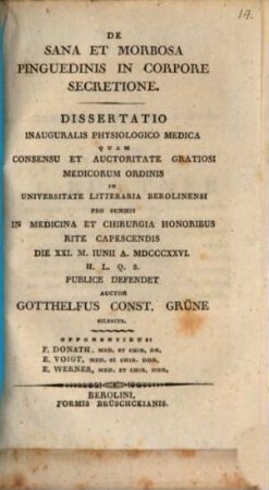 De sana et morbosa pinguedinis in corpore secretione : Diss. inaug. physiol. med.