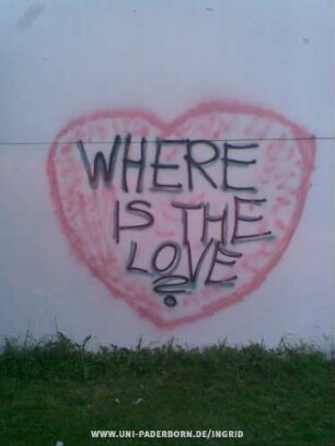 WHERE IS THE LOVE?