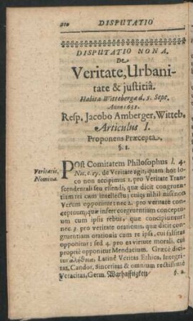 Disputatio Nona. De Veritate, Urbanitate & iustitia. ... Resp. Jacobo Amberger, ...