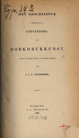 Het Geschilstuk betrekkelijk de Uitvinding der Boekdrukkunst