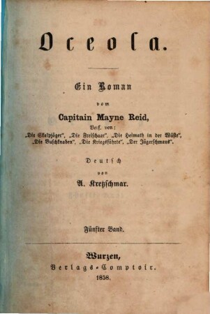 Oceola : Ein Roman von Mayne Reid. Deutsch von A. Kretzschmar, 5