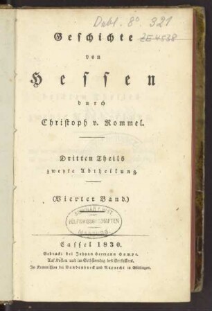 Geschichte von Hessen. Bd. 4, Theil 3: Von der Theilung Hessens unter den Söhnen Ludwigs des Friedsamen bis zur Theilung unter den Söhnen Philipps des Großmüthigen oder bis zum Anfang der jetzigen Haupt-Linien / Abth. 2