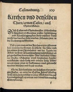 Kirchen und derselben Thurn/ armen Casten/ auch Spittal Gebew.