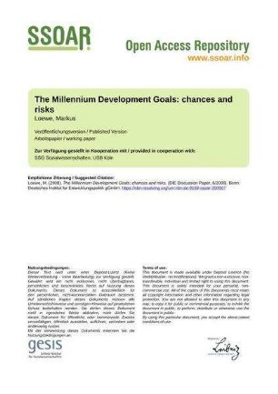 The Millennium Development Goals: chances and risks