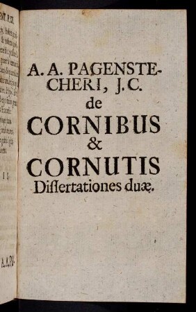 1-178, De Cornibus & Cornutis Dissertationes Duae