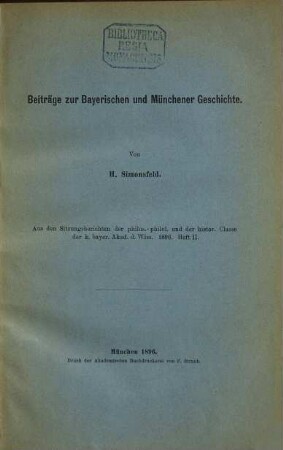 Beiträge zur Bayerischen und Münchener Geschichte