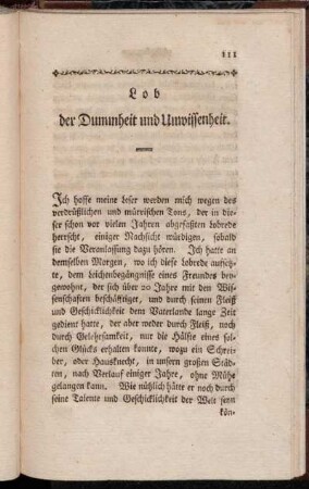 Lob der Dummheit und Unwissenheit.