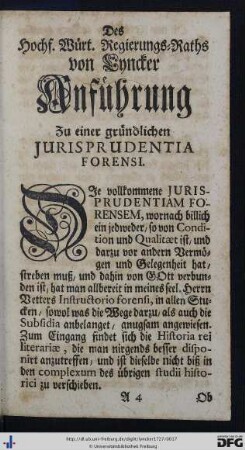 Des Hochf. Würt. Regierungs-Raths von Lyncker Anführung zu einer gründlichen Jurisprudentia Forensi.