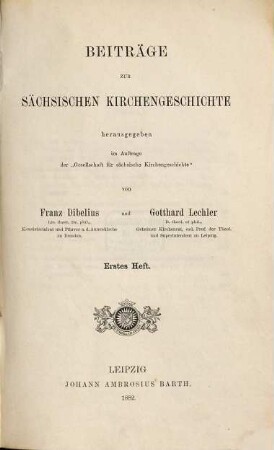 Beiträge zur sächsischen Kirchengeschichte, 1. 1882