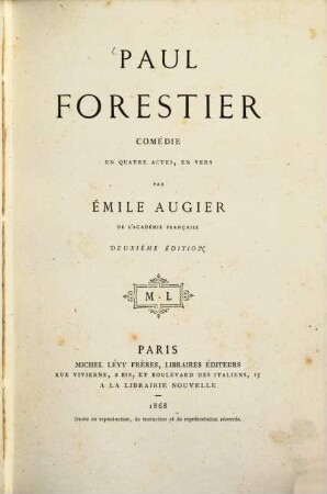 Paul Forestier : comédie en quatres actes, en vers