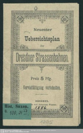 1885: Neuester Uebersichtsplan der Dresdner Strassenbahnen