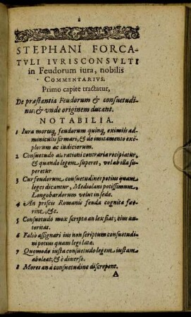 Primo capite tractatur, De præstantia Feudorum & consuetudinis & unde originem ducant.
