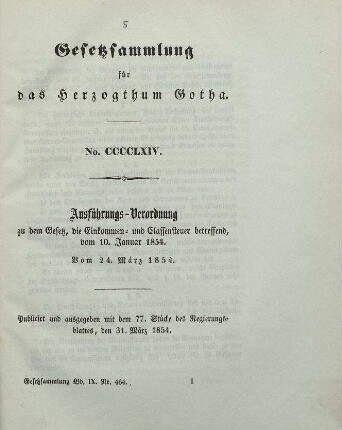 464. Ausführungs-Verordnung zu dem Gesetz, die Einkommen- und Classensteuer betreffend, vom 10. Januar 1854. Vom 24. März 1854.