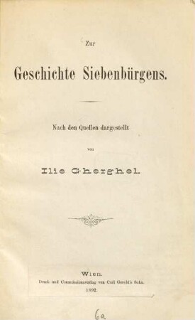 Zur Geschichte Siebenbürgens : nach den Quellen dargestellt