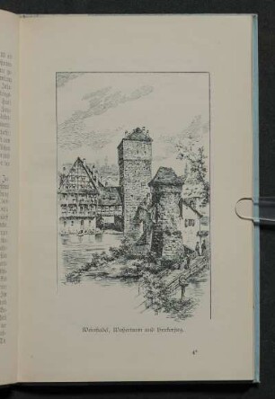 Weinstadel, Wasserturm und Henkersteg.