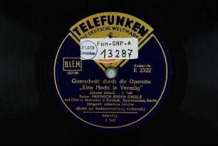Querschnitt durch die Operette "Eine Nacht in Venedig"; 1. Teil / Johann Strauß