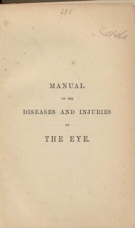 Diseases and injuries of the eye : their medical and surgical treatment
