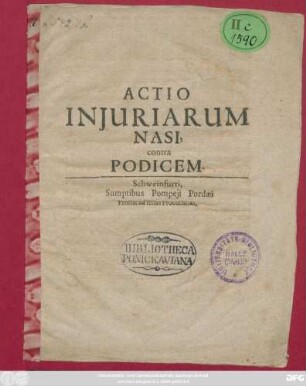 Actio Iniuriarum Nasi, contra Podicem