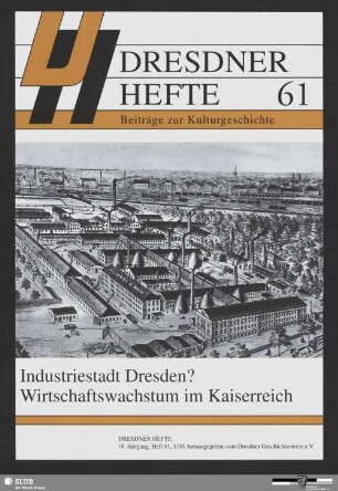 Industriestadt Dresden? : Wirtschaftswachstum im Kaiserreich