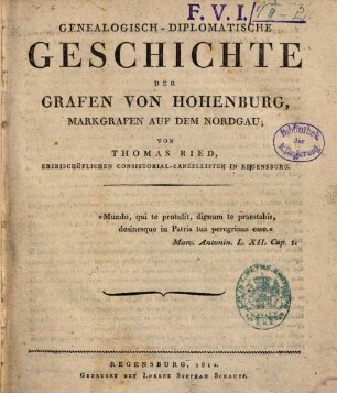 Genealogisch-diplomatische Geschichte der Grafen von Hohenburg, Markgrafen auf dem Nordgau, [1]