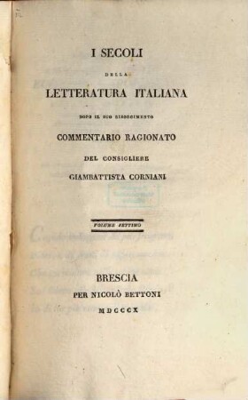 I Secoli della Letteratura Italiana : dopo il suo reisorgimento commentario ragionato. 7